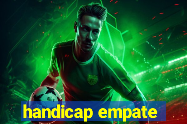 handicap empate